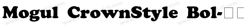 Mogul CrownStyle Bol字体转换